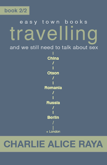 book 2/2, travelling, part 2, by Charlie Alice Raya, book cover, showing the travelling route from Australia to Berlin with several stops in between